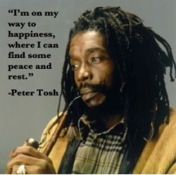 Peter Tosh Quote