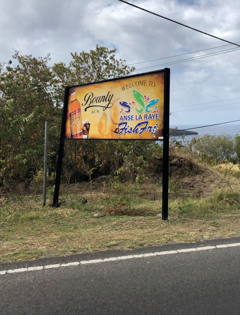 Anse La Raye Welcome sign in St. Lucia.